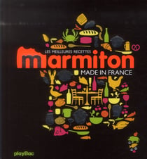 Made in france ! les meilleures recettes de marmiton