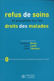 Refus de soins et actualites sur les droits des malades