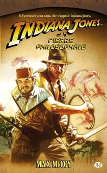 Indiana jones t.9 - indiana jones et la pierre philosophale