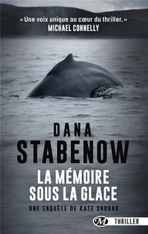 La mémoire sous la glace