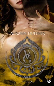 Vampires, lycans, gargouilles Tome 4 : Veso