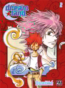 Dreamland Tome 2 : dualité