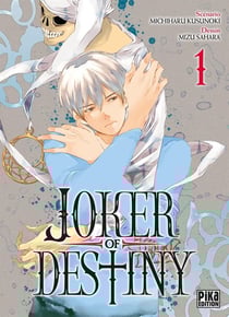 Joker of destiny Tome 1