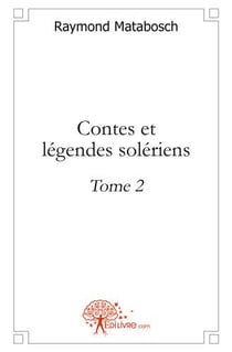 Contes et legendes soleriens - t02 - contes et legendes soleriens