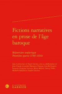 Fictions narratives en prose de l'âge baroque - répertoire analytique