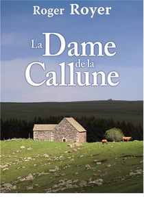 La dame de callune