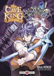 The cave king Tome 3