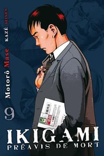 Ikigami : Préavis de mort Tome 9
