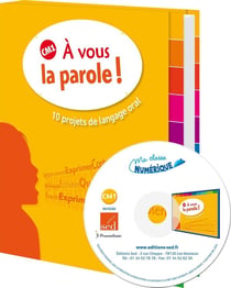A VOUS LA PAROLE ! - 10 projets de langage oral - CM1