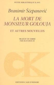 La mort de monsieur golouja