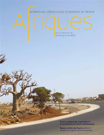Afriques - architectures, infrastructures et territoires en devenir