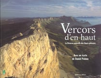 Le vercors vu d'en haut la reserve naturelle des hauts-plateaux