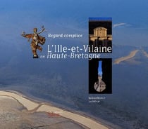 L'ille et vilaine en haute bretagne