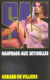 SAS Tome 49 : naufrage aux Seychelles