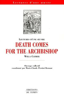 Death comes for the archbishop, de willa cather