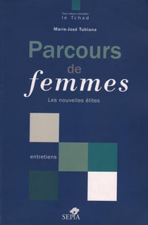 Parcours de femmes - les nouvelles élites - entretiens