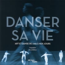 Danser sa vie (album de l'exposition)