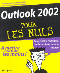 Outlook 2002 pour les nuls