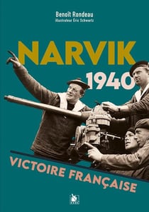 Narvik 1940, victoire francaise