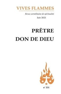 Revue Vives Flammes n.331 : prêtre