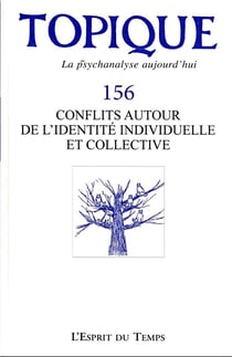 Revue Topique n.156 : conflits autour de l'identité individuelle et collective