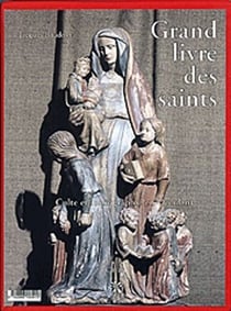 Grand livre des saints - culte et iconographie en occident