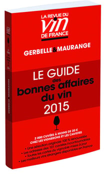 Le guide rouge des bonnes affaires du vin (édition 2015)