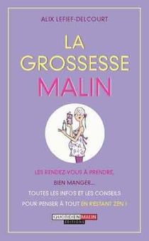 La grossesse malin
