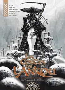 Les Contes de l'Ankou T03 - Le Royaume des morts...