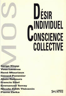 Désir individuel et conscience collective