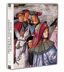Fresques italiennes de la renaissance 1470-1510