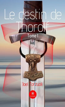 Le destin de Thorolf