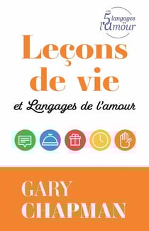 Leçons de vie et langages de l'amour
