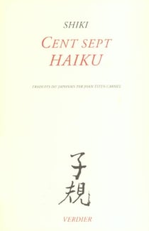 Cent sept haiku