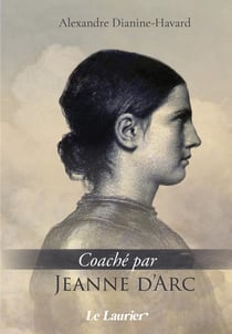 Coaché par Jeanne d'Arc