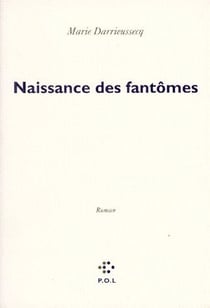 Naissance des fantômes