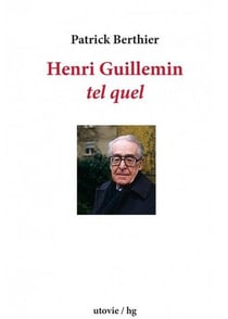 Henri Guillemin - tel quel