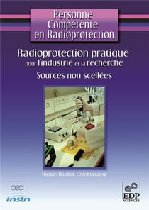Personne compétente Radioprot - sources non scellées