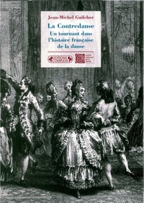 La contredanse - un tournant dans l'histoire de la danse française