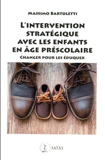 L'intervention stratégique avec les enfants en âge prescolaire