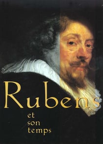 Rubens et son temps