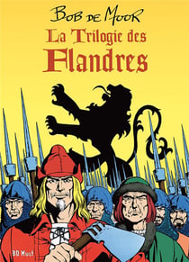 La trilogie des flandres - coffret t.1 a t.3