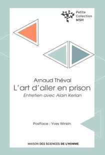 L'art d'aller en prison : entretien avec Alain Kerlan