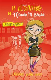 La vie compliquée de léa olivier hors-série - la vie moins compliquée de maude bérubé