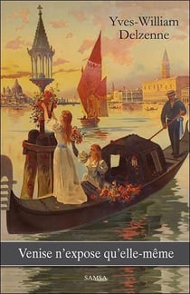 Venise n'expose qu'elle-même