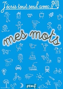 J'écris tout seul avec mes mots
