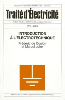 Introduction à l'électrotechnique Tome 1