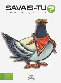 Savais-tu ? : les pigeons