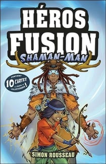 Héros fusion - shaman-man - contient 10 cartes à jouer et collectionner !