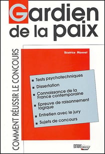 Gardien de la paix comment reussir le concours